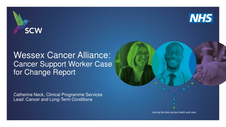 Wessex Cancer Alliance: Cancer Support Worker Case for Change