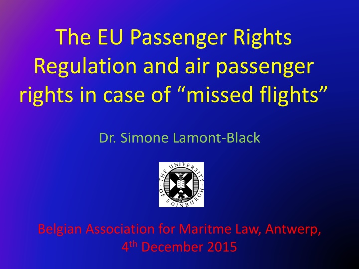 Passenger Rights Regulation and Air Passenger Rights