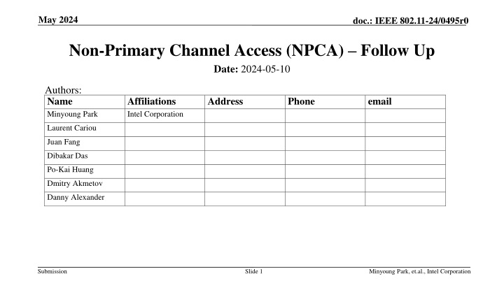 Non-Primary Channel Access (NPCA) Follow Up