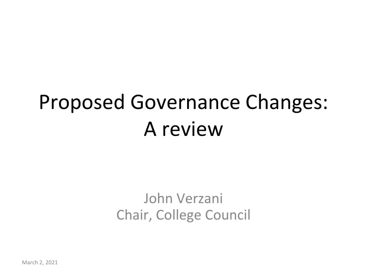 Proposed Governance Changes Overview