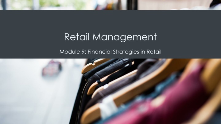 Financial Strategies in Retail Management