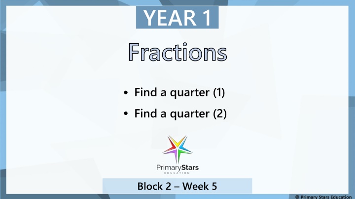 Fractions through Quarters