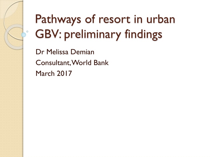 Preliminary Findings on Urban Women's Domestic Violence