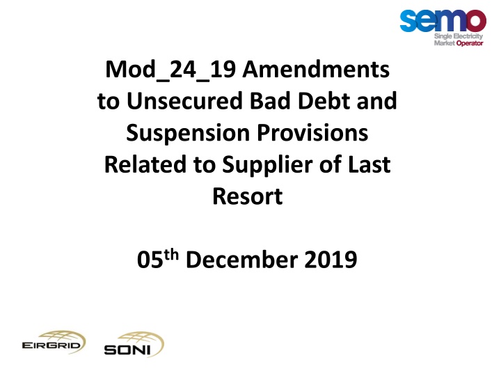 Amendments to Unsecured Bad Debt Provisions