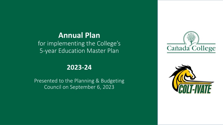 Annual Plan for College's 5-Year Education Master Plan 2023-24