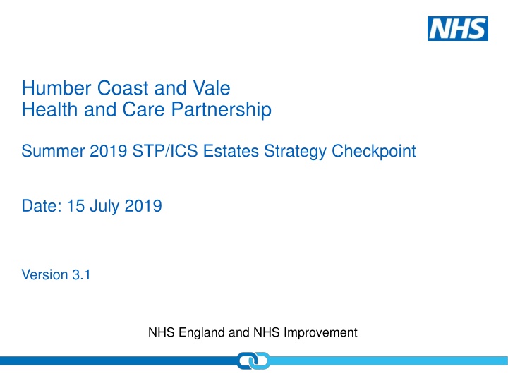 Humber Coast and Vale Health and Care Partnership Estates Strategy Update