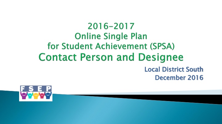 Developed School Plan for Student Achievement - Resources Utilization