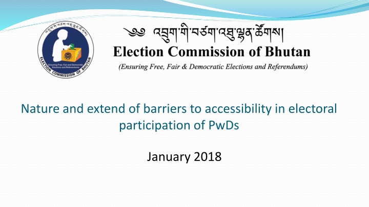 Barriers to Electoral Participation of PwDs