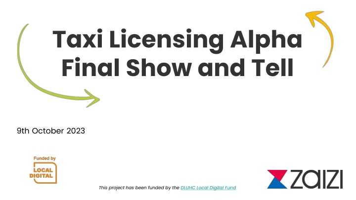Taxi Licensing Alpha Final Show and Tell