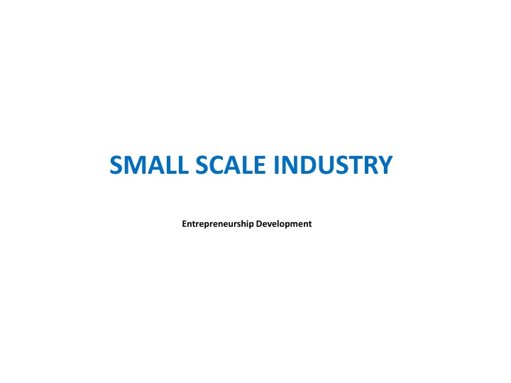 Small Scale Industry Entrepreneurship Development Overview