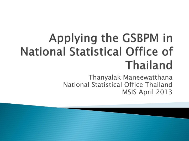 Statistical Business Processes and Models at NSO Thailand