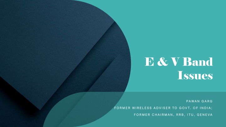 Former Wireless Adviser to Government of India