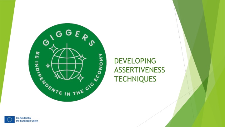 DEVELOPING  ASSERTIVENESS  TECHNIQUES