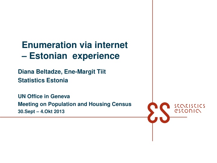 Estonian Experience in Population and Housing Census Meeting