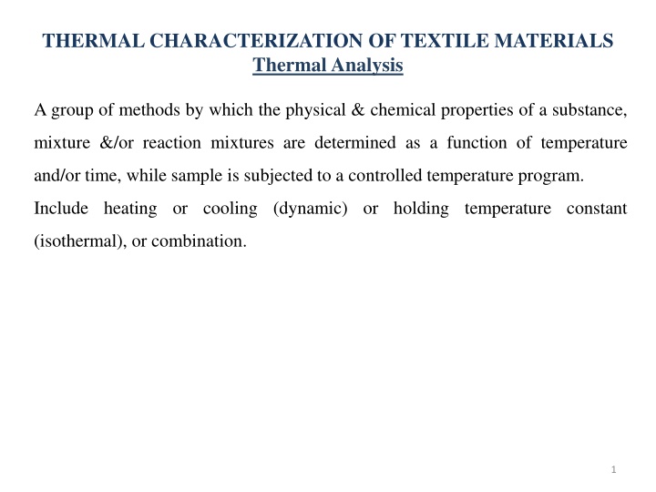 THERMAL CHARACTERIZATION OF TEXTILE MATERIALS