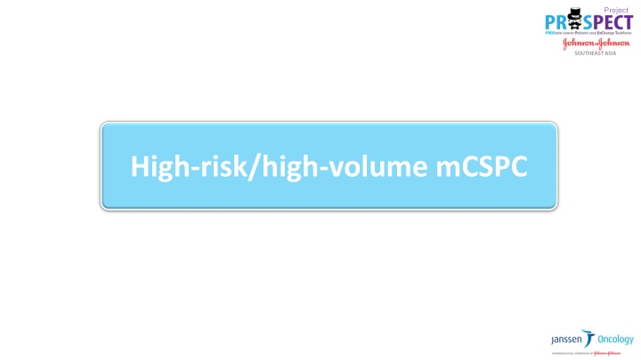 Management of High-Risk Prostate Cancer: Expert Insights