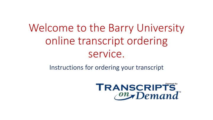 Barry University Online Transcript Ordering Service