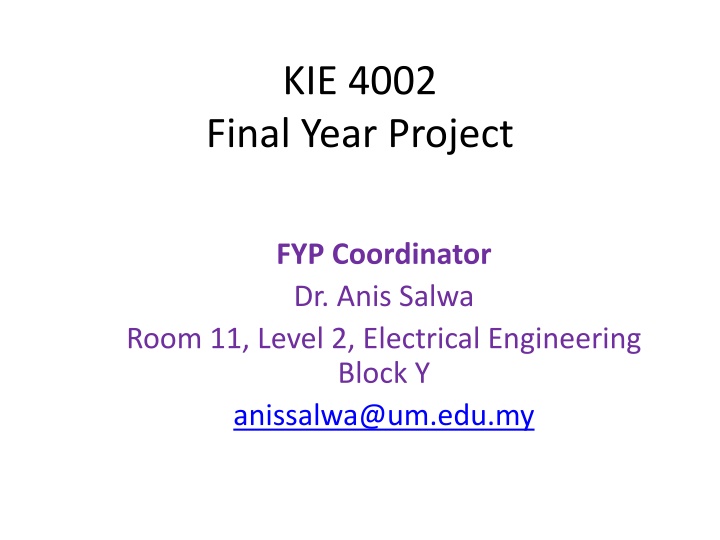Final Year Project Coordinator Dr. Anis Salwa - Booking and Submission Guidelines