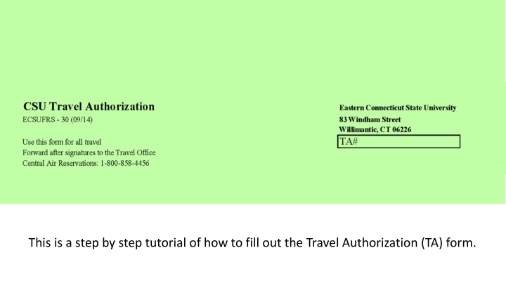 How to Fill Out Travel Authorization (TA) Form Step-by-Step Tutorial