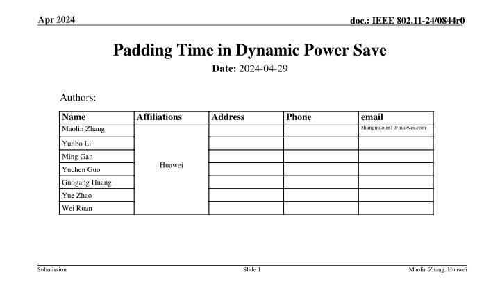 Padding Time in Dynamic Power Save
