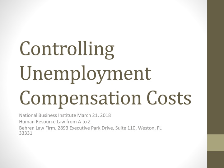 Controlling Unemployment Compensation Costs