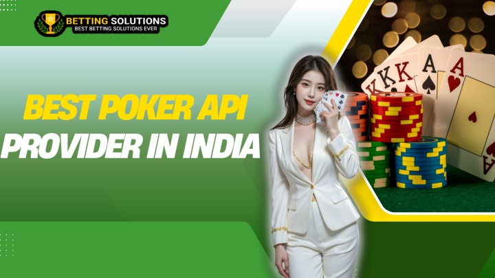 Poker API Provider in India