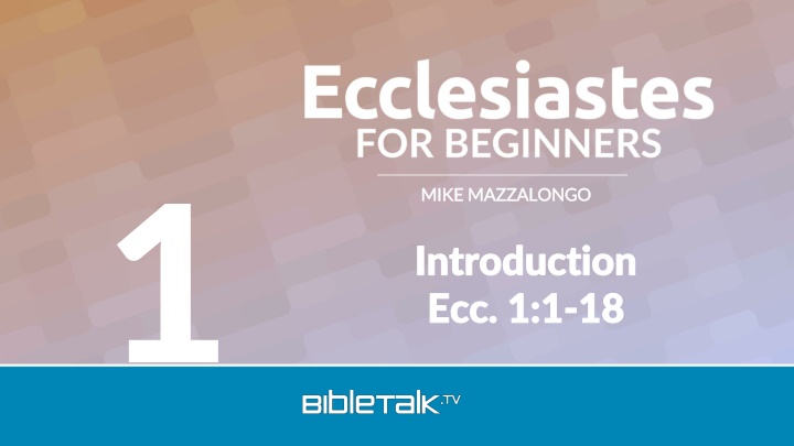 Ecclesiastes Observations and Conclusions