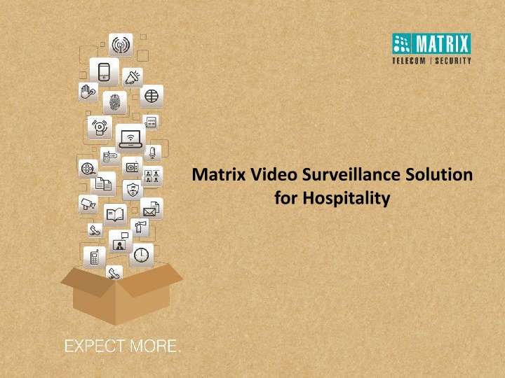 Matrix Video Surveillance Solution for Hospitality