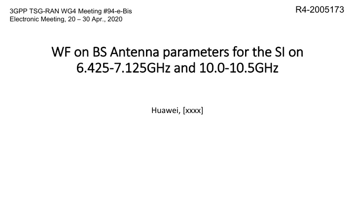 TSG-RAN WG4 Meeting Recap on Antenna Parameters