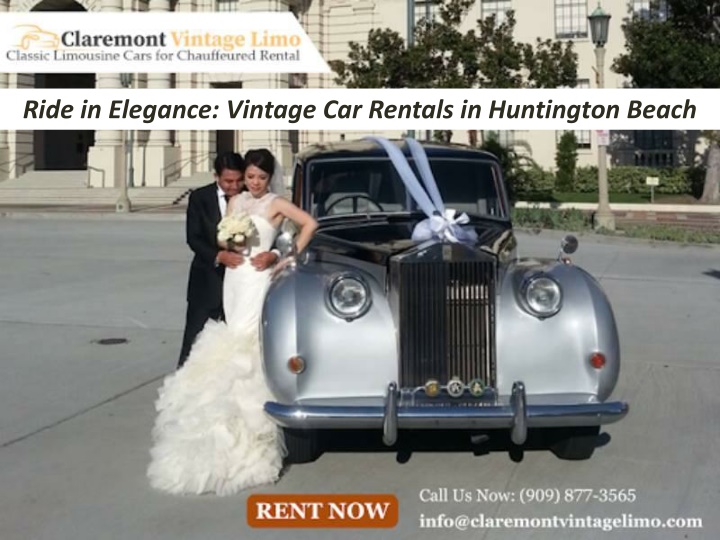 Ride in Elegance: Vintage Car Rentals in Huntington Beach