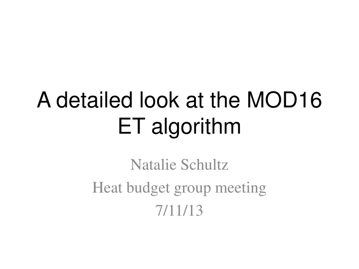 Comprehensive Overview of MOD16 ET Algorithm