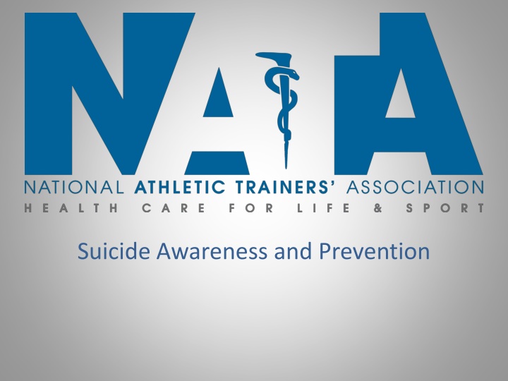 Suicide Awareness and Prevention