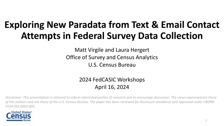 New Paradata from Text & Email Contact Attempts