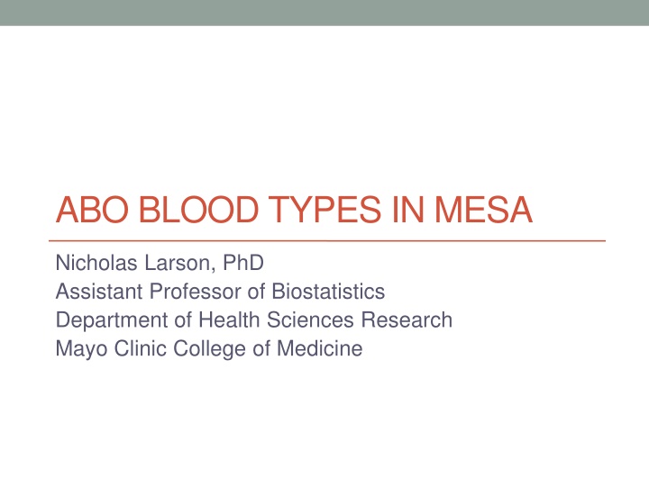 ABO Blood Types and Cardiovascular Health Exploration