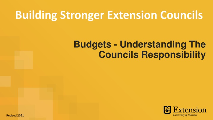 Building Stronger Extension Councils Budgets