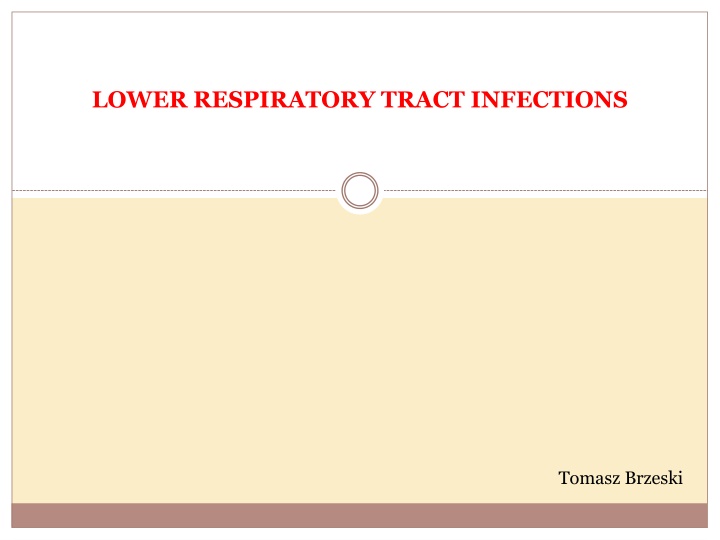 Lower Respiratory Tract Infections