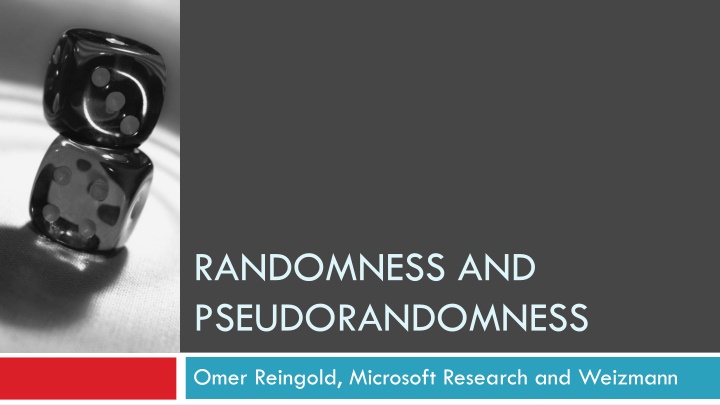 Randomness and Pseudorandomness: A Comprehensive Overview