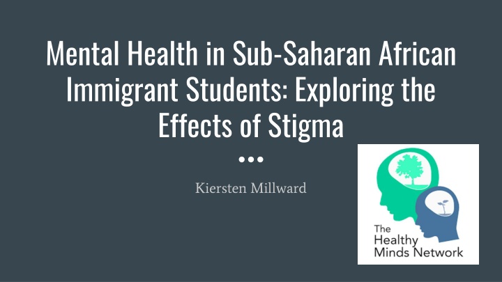 Mental Health Stigma in SSA Immigrant Students