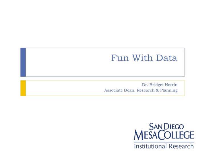Fun With Data: Research & Planning Snapshot