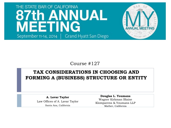 Tax Considerations in Choosing Business Entities