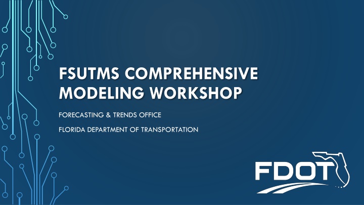 FSUTMS Modeling Workshop Overview