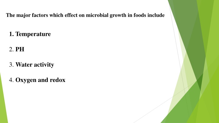Factors Influencing Microbial Growth in Foods