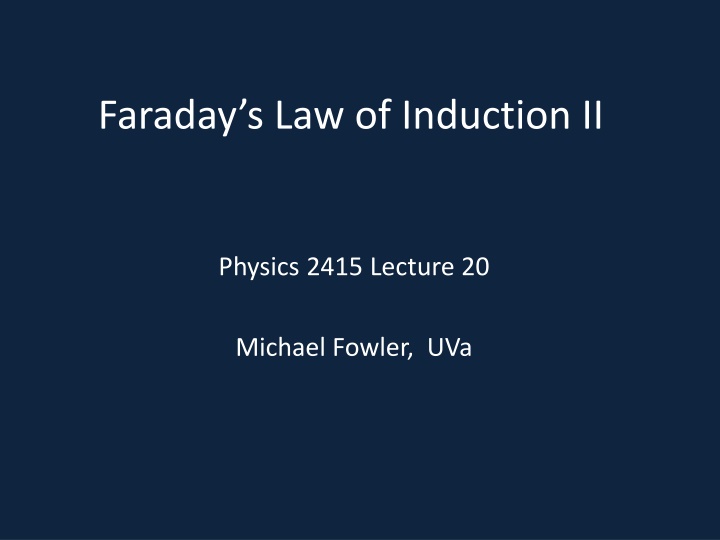 Faraday’s Law of Induction II