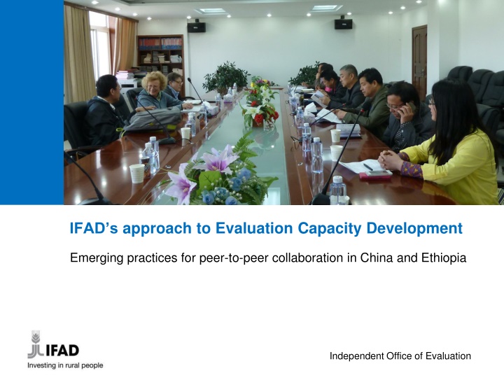 IFAD's Evaluation Capacity Development Practices in China and Ethiopia