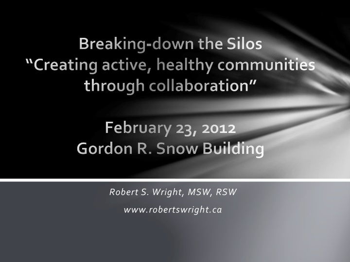 Breaking Down Silos for Healthy Communities