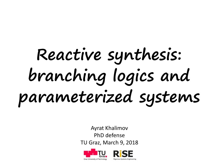Reactive Synthesis: Branching Logics and Parameterized Systems
