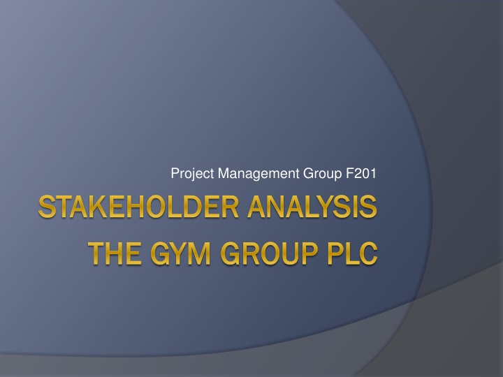 Stakeholder Analysis for The Gym Group PLC Project