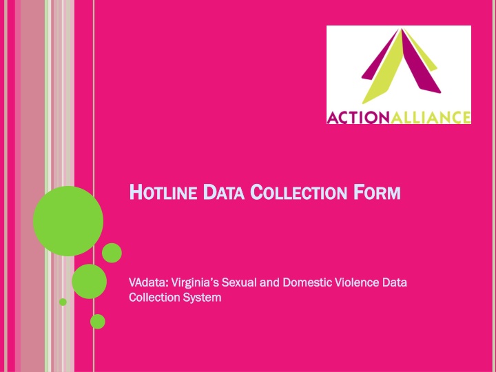 Sexual and Domestic Violence Data Collection System
