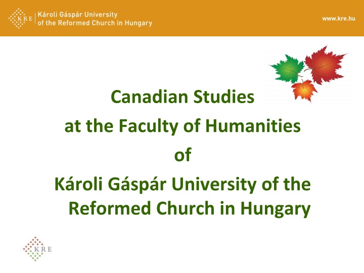 Canadian Studies at Kroli University in Hungary