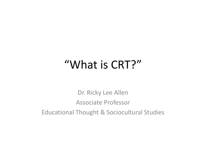 Insights into Critical Race Theory